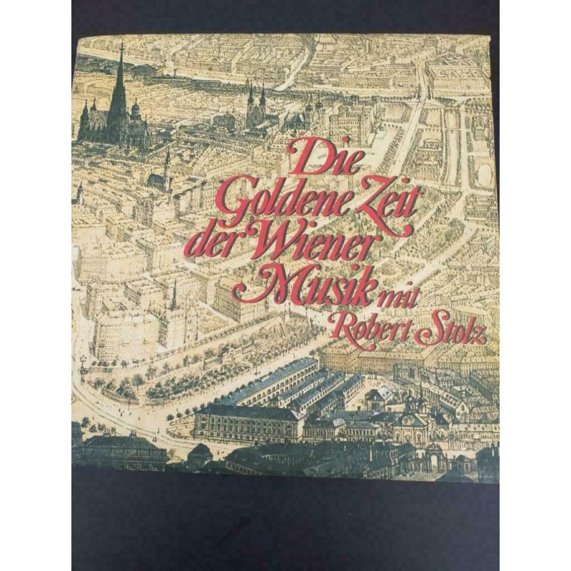 Robert stolz " die goldene zeit der wiener musik"